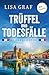 Trüffel und Todesfälle - od...