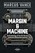 Margin & Machine : Orchestr...