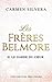 Le Garde du cœur (Les Frères Belmore t. 2) (French Edition)