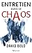 Entretien avec le chaos (French Edition)