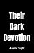 Their Dark Devotion