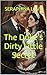The Duke’s Dirty Little Secret: A Steamy Accidental Pregnancy and Class-Gap Romance