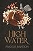 High Water (The Quiet Horsemen)