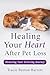 Healing Your Heart After Pe...