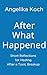 After What Happened: Short ...