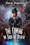 The Coming of God...