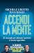 Accendi la mente: 21 strate...