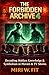 The Forbidden Archive 4: De...