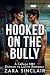 Hooked on the bully: A stea...