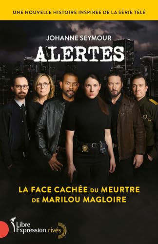 Alertes: La face cachée du meurtre de Marilou Magloire (NON CLASSE) (French Edition)