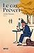 Le cas Prévert (French Edition)