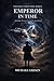 Emperor in Time by Michael Grekin