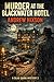 MURDER AT THE MERSEA ISLAND HOTEL: A SILAS QUIRK MYSTERY 2 (SILAS QUIRK MYSTERIES)