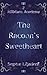 The Racoon's Sweetheart (Hillslane Academy Book 2)