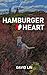 Hamburger Heart