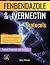 FENBENDAZOLE & IVERMECTIN P...