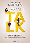 Small talk. Dogad...