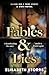 Fables & Lies: A WWII Novel Based on a True Story