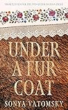 Under a Fur Coat
