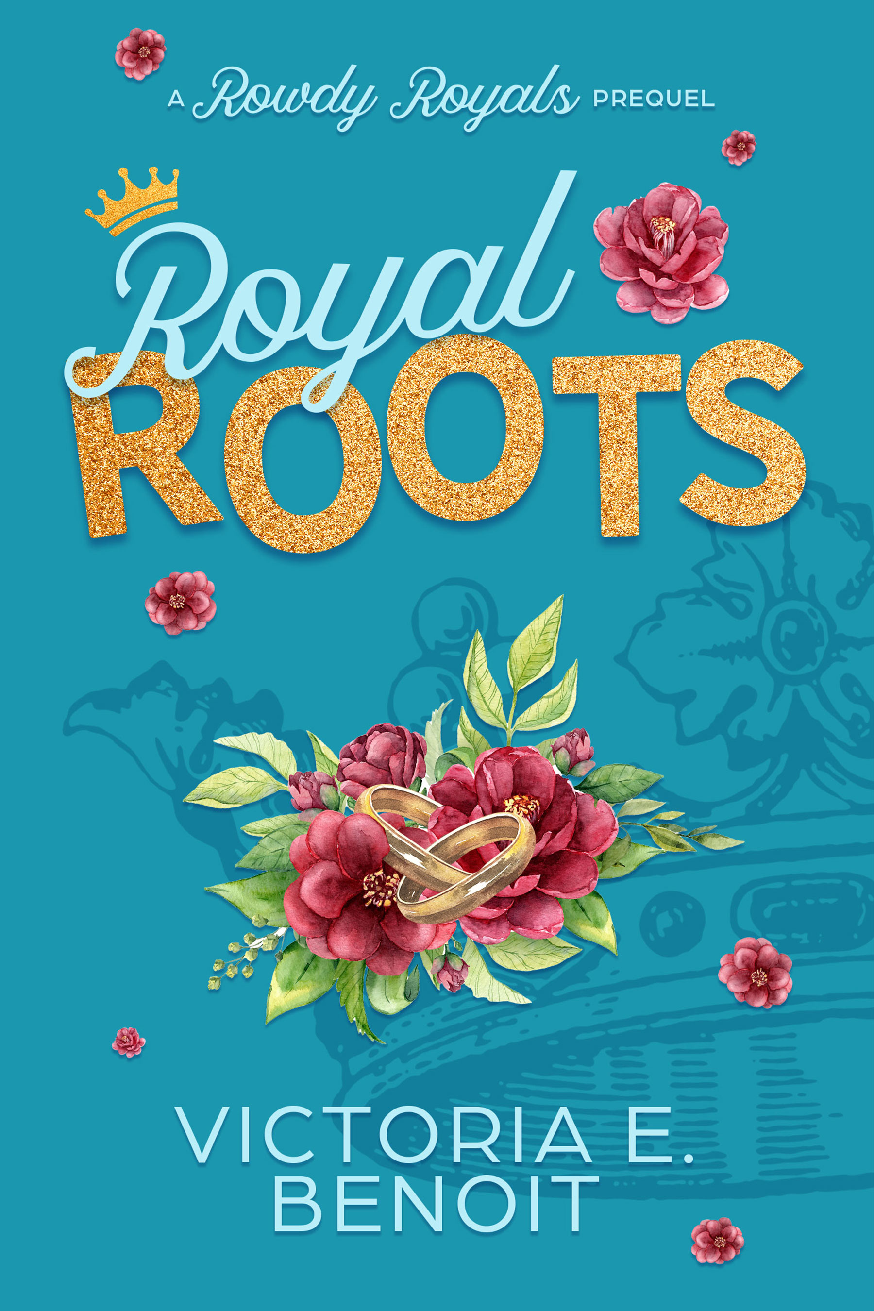 Royal Roots (Rowdy Royals #0.5)