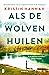 Als de wolven huilen