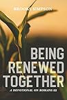 Being Renewed Tog...