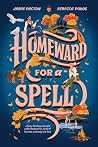 Homeward for a Spell