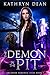 The Demon in the Pit: A Supernatural Crime Thriller (Arcanum Forensics Files Book 1) (Arcanum Forensic Files)