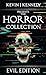 The Horror Collection by Kevin J. Kennedy