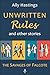 Unwritten Rules and Other S...