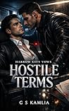 HOSTILE TERMS: A ...