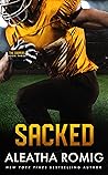 Sacked by Aleatha Romig
