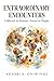 Extraordinary Encounters: Collected in Motion, Found in People
