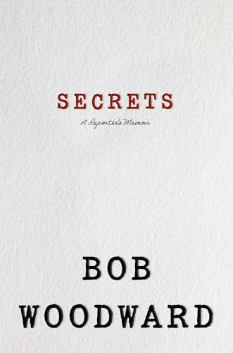 Secrets: A Reporter's Memoir (Kindle Edition)