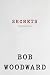 Secrets: A Reporter's Memoir