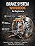 Brake System Workbook for A...