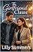 The Girlfriend Clause by Lilly Summers