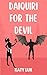 DAIQUIRI FOR THE DEVIL (Cocktails and Cryptids Book 1)