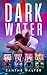 Dark Water: An MM Romantic ...