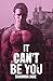 It Can't Be You: A Second Chance Stepbrother Mafia Romance