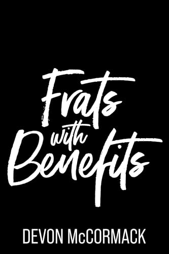 Frats with Benefits (Peach State Fratbros, #4)