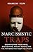 Narcissistic Traps by Sharelle Ellis