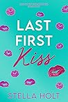 Last First Kiss