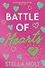 Battle of Hearts (Legacy of...