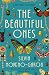 The Beautiful Ones