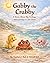 Gabby the Crabby by Matthew J Bell
