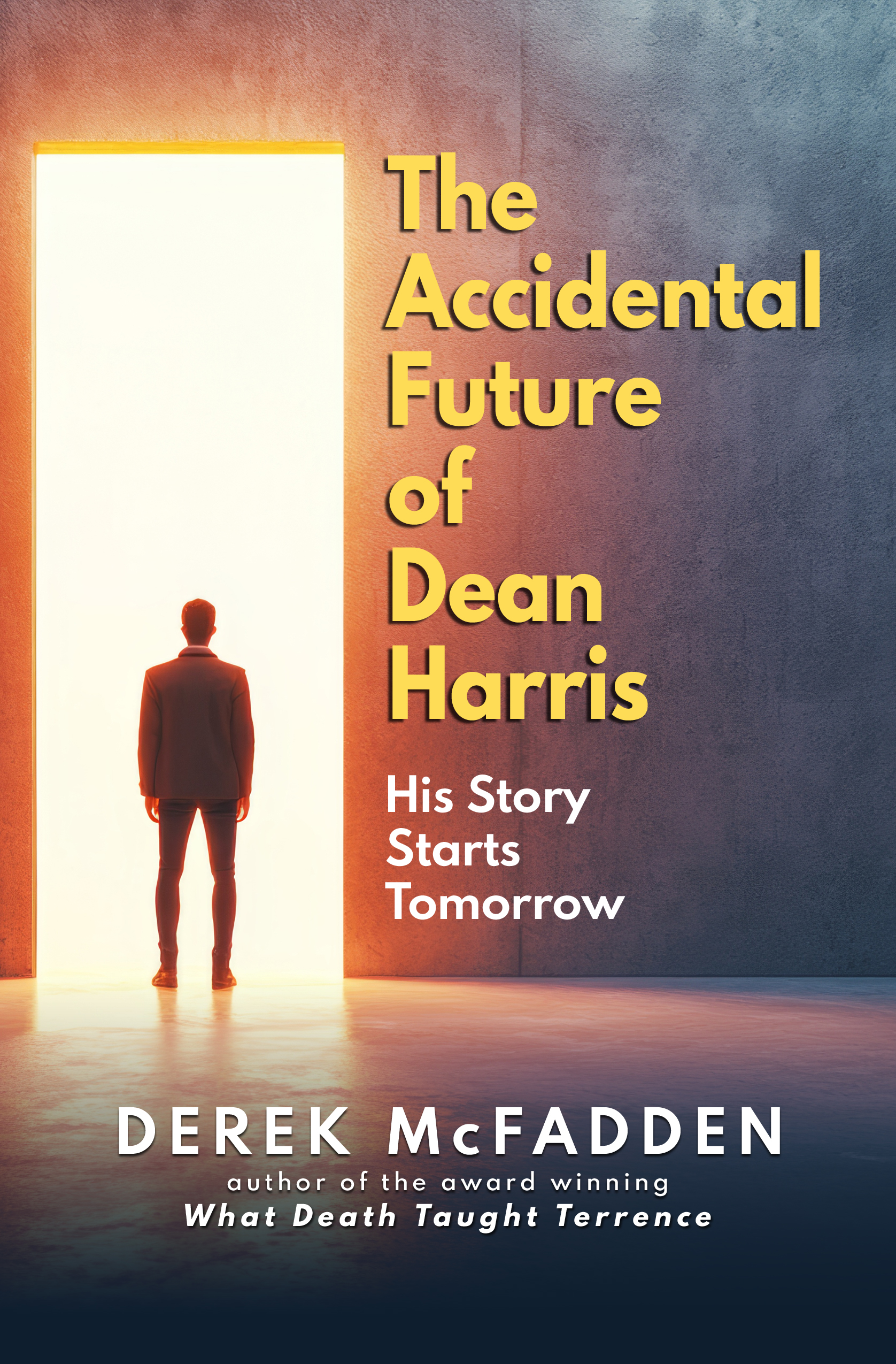 The Accidental Future of Dean Harris