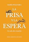 La prisa y la esp...