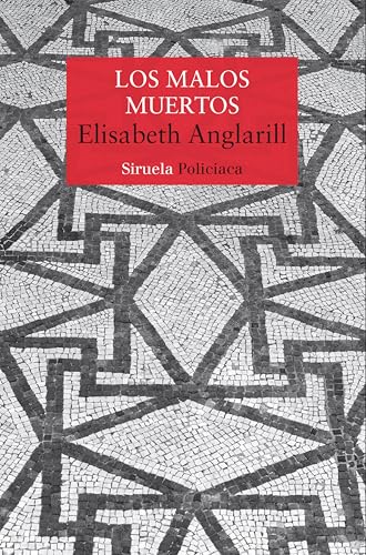 Los malos muertos (Spanish Edition)
