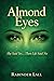 ALMOND EYES by Rabinder Lall